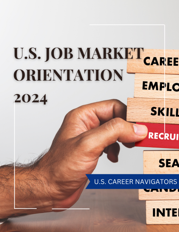 U.S. Job Market Orientation 2024